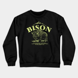 BISON quotes Crewneck Sweatshirt